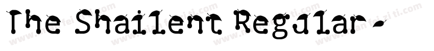 The Shailent Regular字体转换